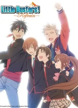 校园克星第二季 Little Busters! ~Refrain~